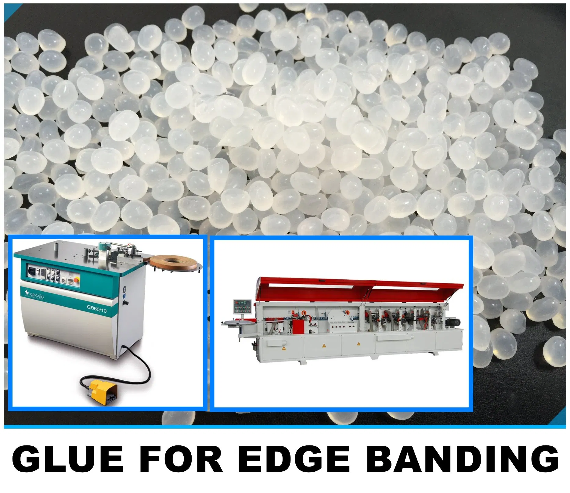PUR EVA Edge Banding Hot Melt Adhesive for PVC Edge Banding Hot Melt Glue Edgebanding Tape Glue Edge Bander Adhesive Panel Edge Banding Machine Glue